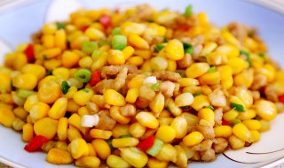 玉米粒怎么炒好吃 青豆和玉米粒怎么炒好吃